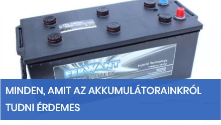 MINDEN, AMIT AZ AKKUMULÁTORAINKRÓL TUDNI ÉRDEMES ÉS KELL….