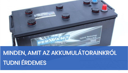 MINDEN, AMIT AZ AKKUMULÁTORAINKRÓL TUDNI ÉRDEMES ÉS KELL….